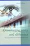 Constituting Unity And Difference: Vernacular Architecture In A Minangkabau Village (Leiden Series on Indonesian Architecture)