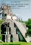 The Art and Architecture of Ancient America, Third Edition: The Mexican, Maya and Andean Peoples (The Yale University Press Pelican Histor)