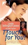 Produkt-Bild: TTouch for you!: Gesundheit und Wohlgef&uuml;hl mit dem Tellington TTouch