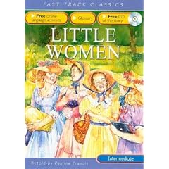 Little Women (Fast Track Classics): Intermediate CEF B1 ALTE Level 2 (Fast Track Classics ELT)