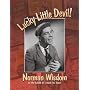 Lucky Little Devil: Norman Wisdom on the Island He's Made His Home