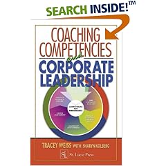 Coaching Competencies and Corporate Leadership: Tracey Weiss, Sharyn Kolberg