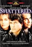 Shattered