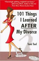 101 Things I Learned AFTER My Divorce