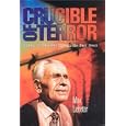 Crucible of Terror: A Story of Survival Through the Nazi Storm