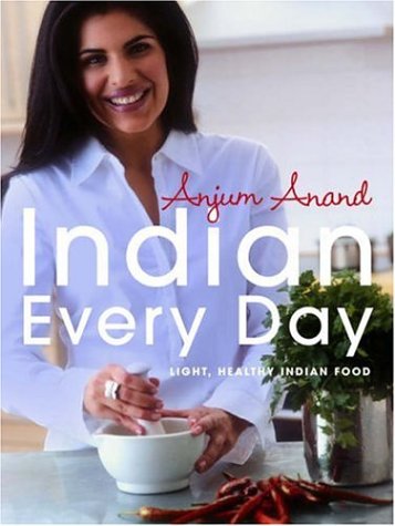 Childrens Toyshop  Books : Indian Every Day: Light, Healthy Indian Food