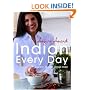 Indian Every Day: Light, Healthy Indian Food