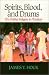 Book Spirits Blood & Drums Pb