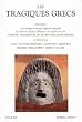 Les Tragiques grecs, tome 1