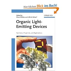 Organic Light Emitting Devices: Synthesis, Properties and Applications