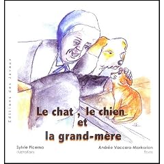 Le chat, le chien et la grand-m�re