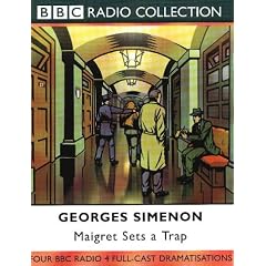 Maigret Sets a Trap: BBC Radio 4 Full-cast Dramatisation (BBC Radio Collection)