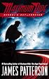 Maximum Ride Book #2: School's Out - Forever (Maximum Ride)