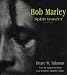 Books : Bob Marley: Spirit Dancer