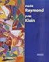 Marie Raymond / Yves Klein