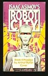 Isaac Asimov's Robot City, Book 4: Prodigy