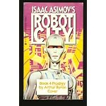 Isaac Asimov's Robot City, Book 4: Prodigy book cover