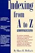 Indexing from A to Z
