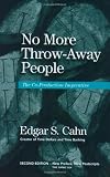 No More Throw-Away People: The Co-Production Imperative 2nd Edition