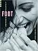 Foot: A Playful Biography