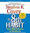 The 8th Habit: From Effectiveness to Greatness: Miniature Edition