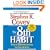 The 8th Habit: From Effectiveness to Greatness