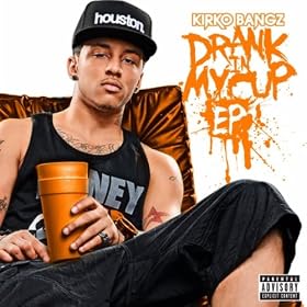 Drank In My Cup Remix (feat. 2 Chainz & Juelz Santana) [Explicit]