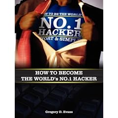 How to Become the Worlds No. 1 Hacker Short & Simple