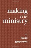 Making It In Ministry