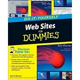Web Sites Do-It-Yourself For Dummies (For Dummies (Computers))