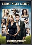 Friday Night Lights: The Fifth and Final Season