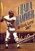 Hank Aaron Autographed/Hand Signed ''I Had A Hammer'' Book PSA/DNA