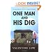 One Man and His Dig: Adventures of an Allotment Novice
