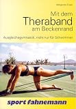 Mit dem Thera-Band am Beckenrand - 
