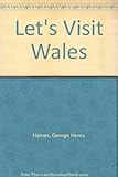 Let's visit Wales
