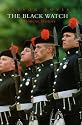 The Black Watch: A Concise History