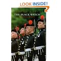 The Black Watch: A Concise History