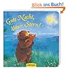 Gute Nacht, kleiner Stern!: ab 18 Monate