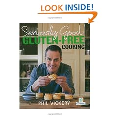 Seriously Good! Gluten-free Cooking: In Association with Coeliac UK