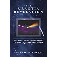 The Urantia Revelation: The Structure and Meaning of the Universe Explained