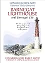 Barnegat Lighthouse and Barnegat City