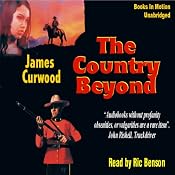 The Country Beyond | [James Oliver Curwood]