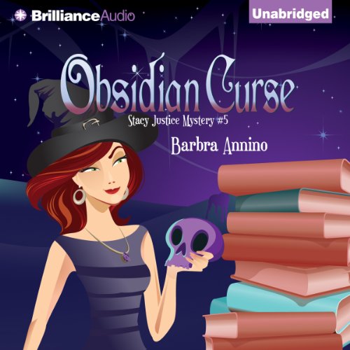 Obsidian Curse: A Stacy Justice Mystery, Book 5
