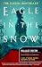 Eagle in the Snow: A Novel of General Maximus and Rome's Last Stand