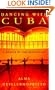 Dancing with Cuba: A Memoir of the Revolution