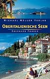Oberitalienische Seen - Eberhard Fohrer