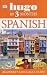Spanish in Three Months (Hugo)