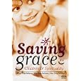 Saving Grace - Children & Spirit