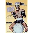 NINE...TEN...AND OUT! The Two Worlds of Emile Griffith