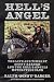 Hell's Angel: The Life and Times of Sonny Barger and the Hell's Angels Motorcycle Club